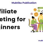 Affiliate Marketing for Beginners