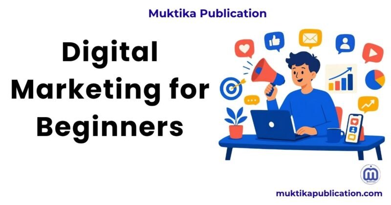 Digital Marketing for Beginners