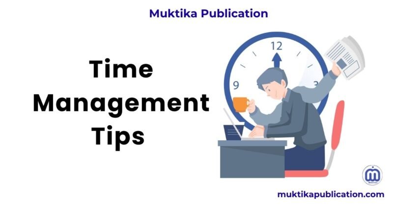 Time Management Tips