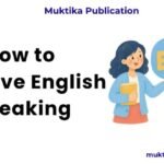 How to Improve English Speaking