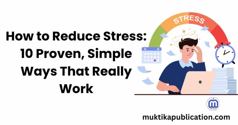 How to Reduce Stress
